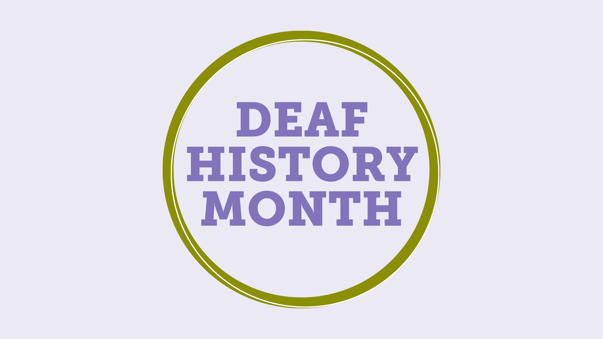 Celebrating Deaf History